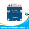 Module chuyển đổi RS232 to TTL