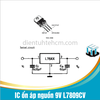 L7809CV 7809 IC ổn áp nguồn 9V chân cắm TO-220 loại tốt