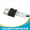L7824CV 7824 IC ổn áp nguồn 24V chân cắm TO-220 loại tốt