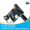 Module cấp nguồn + BREADBOARD 830 LỖ + 65 JUMP CÁI CẮM BREADBOARD MB-102