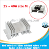 Đế nhôm tản nhiệt cho rơle bán dẫn relay SSR