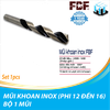 MŨI KHOAN INOX KÍCH THƯỚC PHI 12 -13 - 14 -16 (BỘ 1 MŨI) MŨI KHOAN INOX FBF CAO CẤP CHẤT LƯỢNG