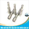 Mũi siết tôn FBF đầu bắn tôn nhiều kích cỡ