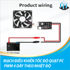 Mạch điều khiển tốc độ quạt PC PWM 4 dây theo nhiệt độ