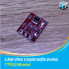 Module cảm ứng 1 chạm điện dung TTP223B mini
