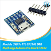 Mạch nạp Arduino Pro Mini CP2102 / Module USB To TTL CP2102 DTR