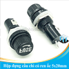Hộp đựng cầu chì có ren ốc 5x20mm
