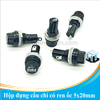 Hộp đựng cầu chì có ren ốc 5x20mm