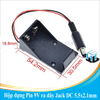 Hộp đựng Pin 9V ra dây Jack DC 5.5x2.1mm