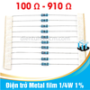 [ 100R - 910R ] Điện trở Metal film 1/4W 1% 5 vạch màu