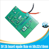 5V 2A board nguồn tháo vỏ 50x32x18mm