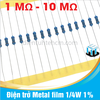 [ 1M - 10M ] Điện trở Metal film 1/4W 1% 5 vạch màu