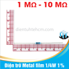 [ 1M - 10M ] Điện trở Metal film 1/4W 1% 5 vạch màu