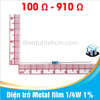 [ 100R - 910R ] Điện trở Metal film 1/4W 1% 5 vạch màu