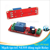 Mạch tạo trễ NE555 đóng ngắt Relay