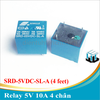 Relay 5V 10A 4 chân SRD-5VDC-SL-A [ COMBO 10 CON ]