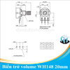 Biến trở volume / Chiết áp đơn WH148 20mm