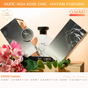 Nước hoa Công Nương cao cấp ROSE CHIC –  HAYARI PARIS của Pháp - Hương hoa quý phái, sang trọng nhẹ nhàng và đầy cuốn hút (100ml)