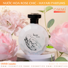 Nước hoa Công Nương cao cấp ROSE CHIC –  HAYARI PARIS của Pháp - Hương hoa quý phái, sang trọng nhẹ nhàng và đầy cuốn hút (100ml)