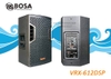 BOSA VRX612DSP (Active 3T & công nghệ 2 Amply tích hợp)