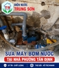 Sửa Máy Bơm Nước Phường Tân Định Giá Rẻ - Gọi 0982.308.554