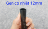 Ống gen co nhiệt 12mm