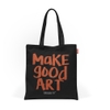 Make Good Art Tote Bag