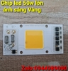 chip-led-50w-lon-anh-sang-vang-gia-3-tang-2