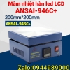 mam-nhiet-han-led-lcd-ansai-946c-20cm-x-20cm-800w-gia-4-tang-5