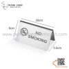 Biển tag đặt bàn / không hút thuốc bằng inox  ( dạng chân đứng chữ V)