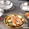 Chảo vàng inox phong cách Hàn Quốc chuyên dụng bày đồ ăn, gà rán, hải sản