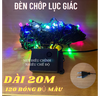 Dây Đèn Chớp 20m Lục Giác Sáng Đủ Màu