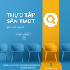 TUYỂN DỤNG - THỰC TẬP MARKETING SÀN TMĐT