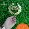 que-cam-trang-tri-banh-kem-phong-khang-chu-happy-birthday-bang-mica-hinh-vong-ho