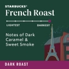 CÀ PHÊ NGUYÊN HẠT RANG ĐẬM KIỂU PHÁP - STARBUCKS DARK ROAST WHOLE BEAN COFFEE - FRENCH ROAST - 100% ARABICA - 1 TÚI (18 OZ)
