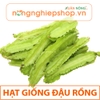 HẠT GIỐNG ĐẬU RỒNG