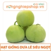 HẠT GIỐNG DƯA LÊ SIÊU NGỌT