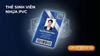 Dịch vụ In Thẻ Sinh Viên Bằng Nhựa PVC: Giải Pháp Toàn Diện Cho Trường Học
