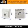 nut-nhan-mo-cua-door-exit