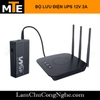 bo-luu-dien-ups-nguon-du-phong-12v-2a-cho-camera-wifi-khi-mat-dien-cup-dien