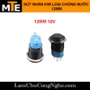 nut-nhan-nha-nut-nhan-de-co-den-12mm-12v-vo-son-tinh-dien-chong-nuoc