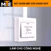 nut-nhan-mo-cua-door-exit