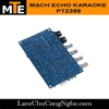 mach-tao-tieng-vang-khi-hat-karaoke-module-echo-karaoke-pt2399