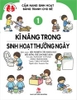 Cẩm Nang Sinh Hoạt Bằng Tranh Cho Bé Tập 1: Kĩ Năng Trong Sinh Hoạt Thường Ngày