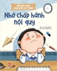 Nhớ chấp hành nội quy - 10 bài học cho bé cá tính - Kim Đồng
