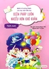 Tích Cực - Biện Pháp Luôn Nhiều Hơn Khó Khăn - Nhật Kí Trưởng Thành Cho Học Sinh Tiểu Học - Tân Việt