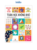 Toán Học Không Khó - Sách Tư Duy Cho Trẻ Từ 7 Tuổi - Hack Não, Rèn Tư Duy - Kim Đồng