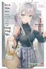 (T3) Arya bàn bên thỉnh thoảng lại trêu ghẹo tôi bằng tiếng Nga - Tập 3 (Light Novel)