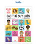 Cao Thủ Suy Luận - Sách Tư Duy Cho Trẻ Từ 7 Tuổi - Hack Não, Rèn Tư Duy - Kim Đồng