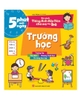 Trường Học - 5 Phút Mỗi Ngày - Bộ Sách Tiếng Anh Đầu Tiên Cha Mẹ Dạy Bé - Minh Long